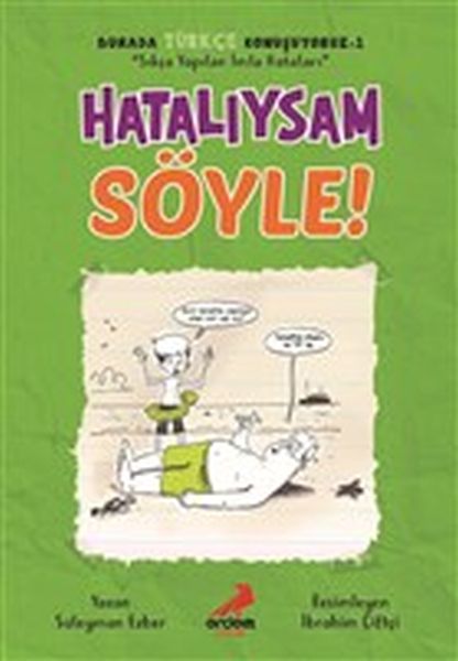 Hatalıysam Söyle! - Burada Türkçe Konuşuyoruz 1  (4022)