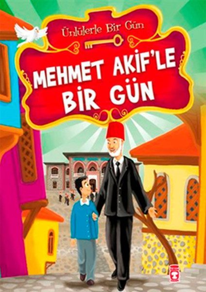 Mehmet Akif’le Bir Gün  (4022)