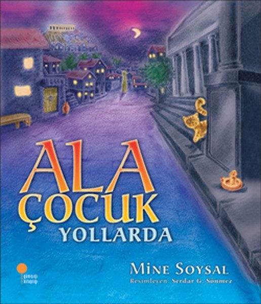 Ala Çocuk Yollarda  (4022)