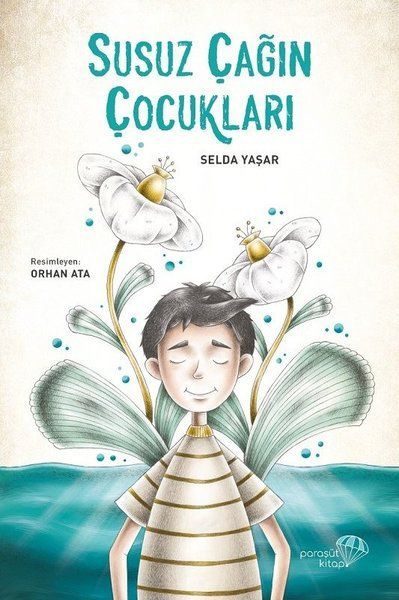 Susuz Çağın Çocukları  (4022)