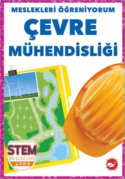 Meslekleri Öğreniyorum - Çevre Mühendisliği  (4022)