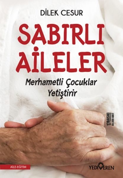 Sabırlı Aileler Merhametli Çocuklar Yetiştirir  (4022)