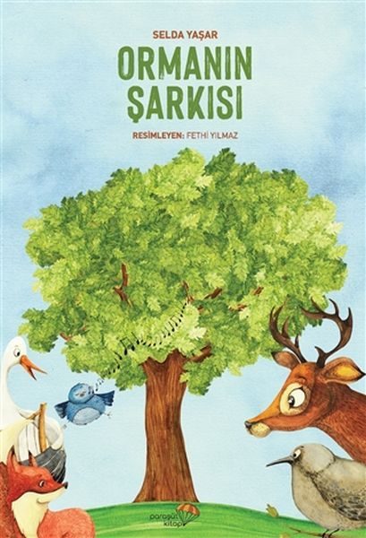 Ormanın Şarkısı  (4022)