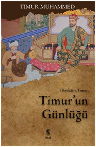 Timur'un Günlüğü  Tüzükat-ı Timur  (4022)