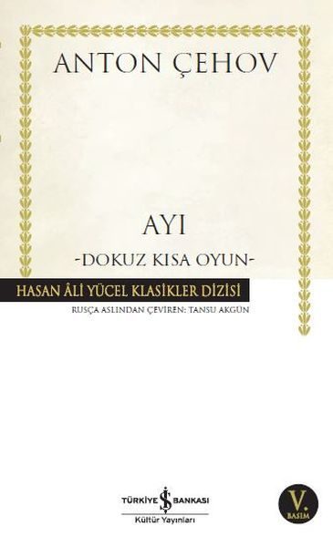 Ayı - Dokuz Kısa Oyun - Hasan Ali Yücel Klasikleri  (4022)