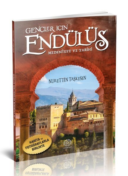 Gençler İçin Endülüs Medeniyet ve Tarihi  (4022)