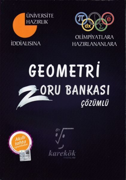 Karekök İddalısına Olimpiyatlara Hazırlananlara Geometri Çözümlü Zoru Bankası (Yeni)  (4022)