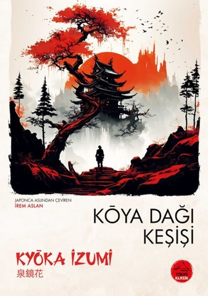 Koya Dağı Keşişi  - Japon Klasikleri  (4022)