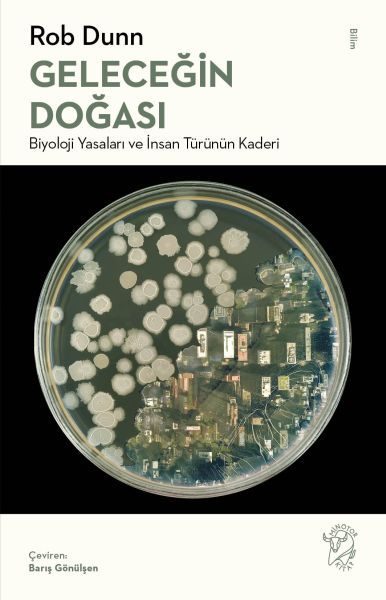 Geleceğin Doğası: Biyoloji Yasaları ve İnsan Türünün Kaderi  (4022)