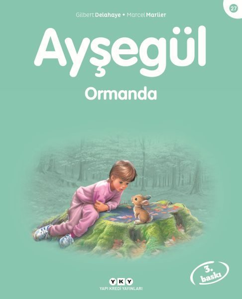 Ayşegül Serisi 27 - Ormanda  (4022)