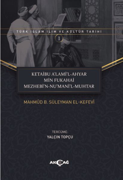 Ketaibu Alamil-Ahyar Min Fukahai Mezhebin-Numanil-Muhtar  (4022)