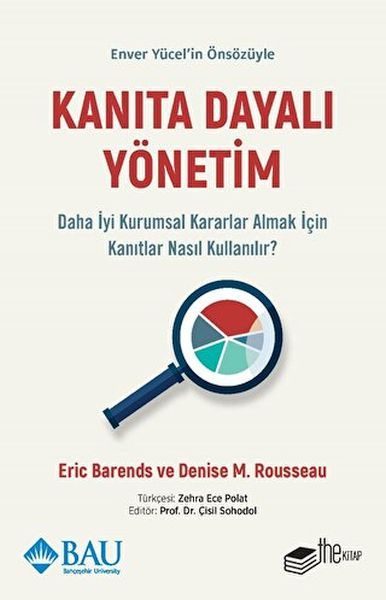 Kanıta Dayalı Yönetim - Daha İyi Kurumsal Kararlar Almak için Kanıtlar Nasıl Kullanılır?  (4022)