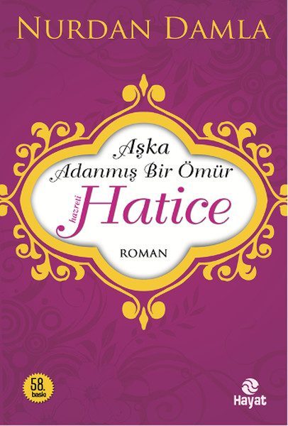 Hz. Hatice  Aşka Adanmış Bir Ömür  (4022)