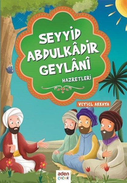 Seyyid Abdulkadir Geylani Hazretleri  (4022)