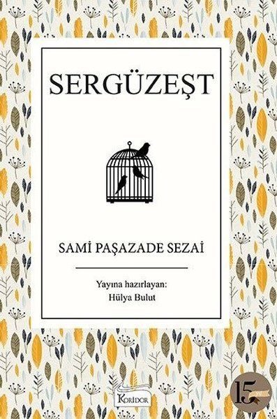 Sergüzeşt (Bez Ciltli)  (4022)