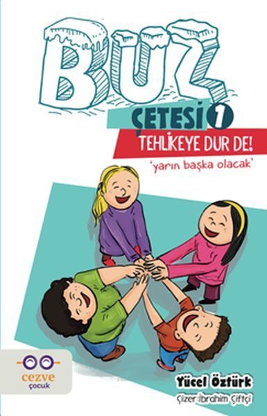 Buz Çetesi 1 - Tehlikeye Dur De!  (4022)