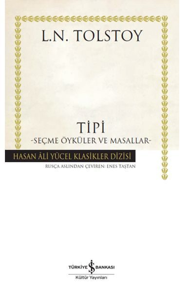 Tipi - Seçme Öyküler ve Masallar - Hasan Ali Yücel Klasikleri  (4022)