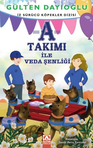 A Takımı - A Takımı İle Veda Şenliği - İz Sürücü Köpekler Dizisi 10  (4022)