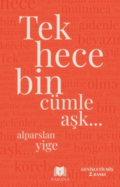 Tek Hece Bin Cümle Aşk…  (4022)