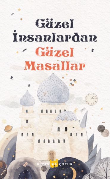 Güzel İnsanlardan Güzel Masallar  (4022)