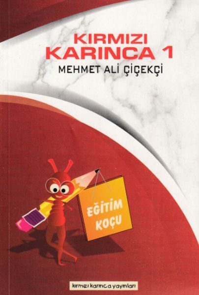 Kırmızı Karınca 1 - Eğitim Koçu  (4022)