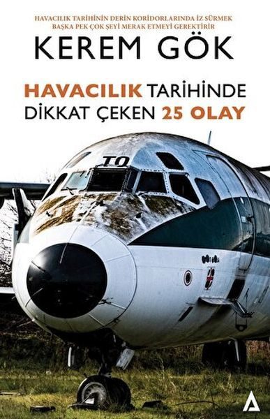 Havacılık Tarihinde Dikkat Çeken 25 Olay  (4022)