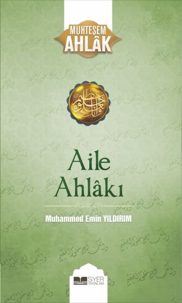 Aile Ahlakı - Muhteşem Ahlak Serisi 2  (4022)