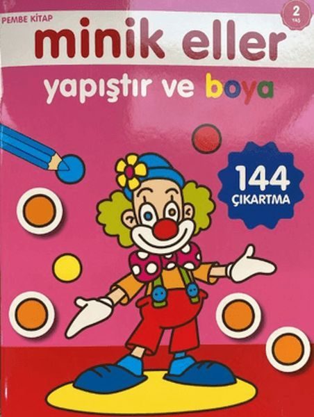 Minik Eller Yapıştır Ve Boya - Pembe Kitap  (4022)