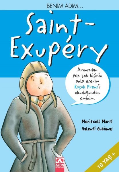 Küçük Prens - Benim Adım Saint Exupery  (4022)