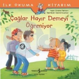 Çağlar Hayır Demeyi Öğreniyor  (4022)