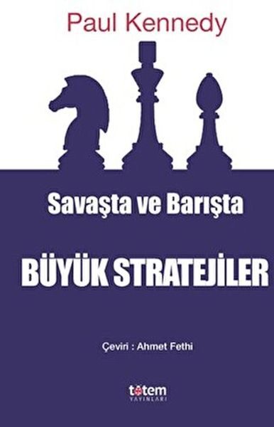 Savaşta ve Barışta Büyük Stratejiler  (4022)