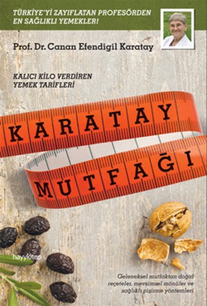 Karatay Mutfağı  Kalıcı Kilo Verdiren Yemek Tarifleri  (4022)