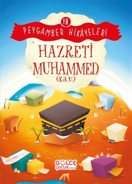 Hazreti Muhammed - Peygamber Hikâyeleri 10  (4022)