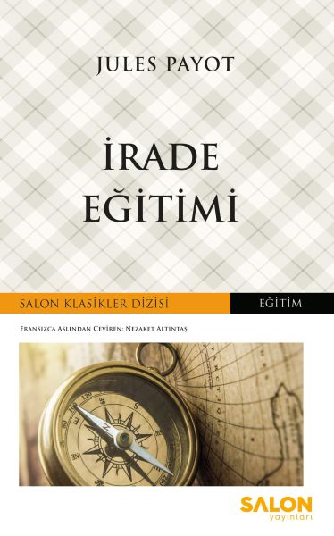 İrade Eğitimi - Salon Klasikler Dizisi  (4022)