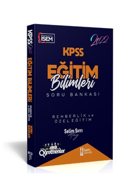 İsem Yayıncılık 2022 KPSS Eğitim Bilimleri Rehberlik ve Özel Eğitim Çözümlü Soru Bankası  (4022)