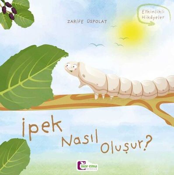 Oluşum Hikayeleri - İpek nasıl oluşur?  (4022)