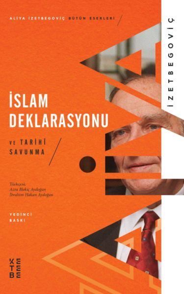 İslam Deklarasyonu ve Tarihi Savunma  (4022)