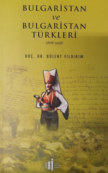 Bulgaristan ve Bulgaristan Türkleri  (4022)