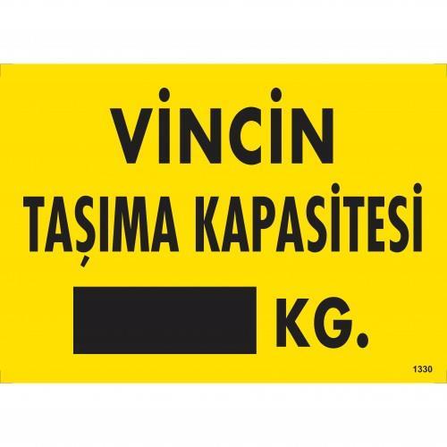 CLZ202 Vincin Taşıma Kapasitesi Uyarı Levhası 25x35 KOD:1330