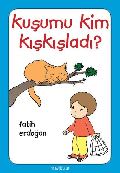 Kuşumu Kim Kışkışladı?...  (4022)