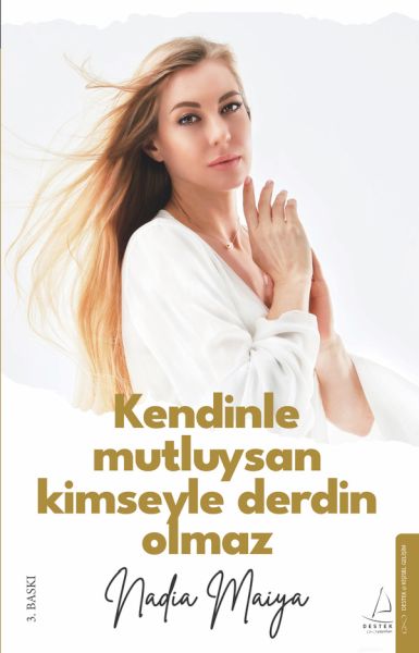 Kendinle Mutluysan Kimseyle Derdin Olmaz  (4022)