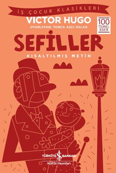 Sefiller - İş Çocuk Klasikleri - Kısaltılmış Metin  (4022)