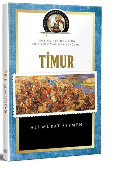 Büyük Komutanlar Dizisi - Timur  (4022)