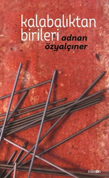 Kalabalıktan Birileri (Ciltli)  (4022)