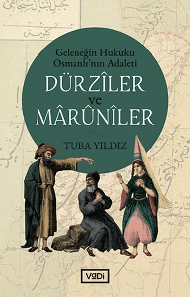 Dürziler ve Marüniler  (4022)