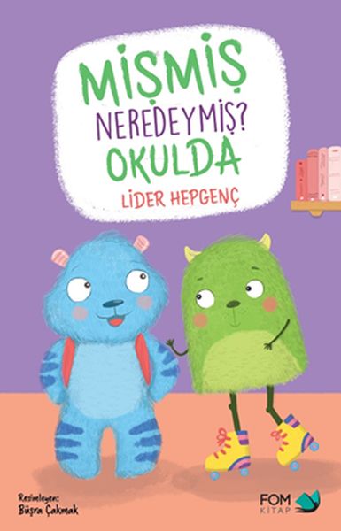 Mişmiş Neredeymiş? Okulda  (4022)