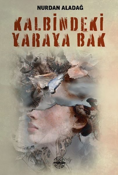 Kalbindeki Yaraya Bak  (4022)