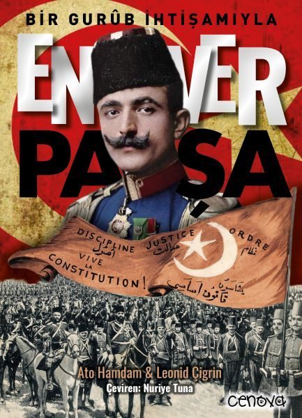 Bir Gurûb İhtişamıyla Enver Paşa  (4022)