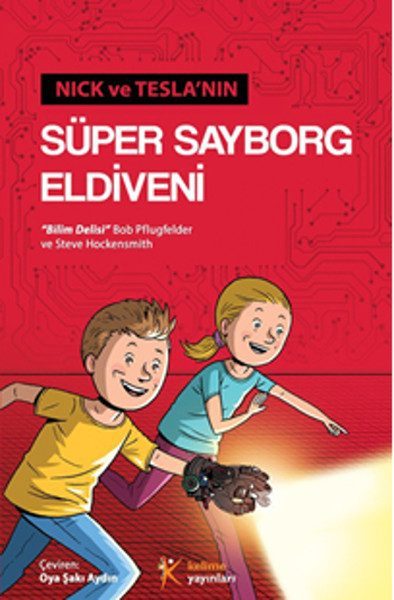 Nick ve Teslanın Süper Sayborg Eldiveni  (4022)