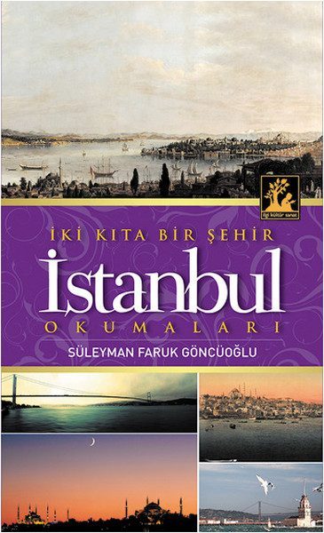 İki Kıta Bir Şehir İstanbul Okumaları  (4022)